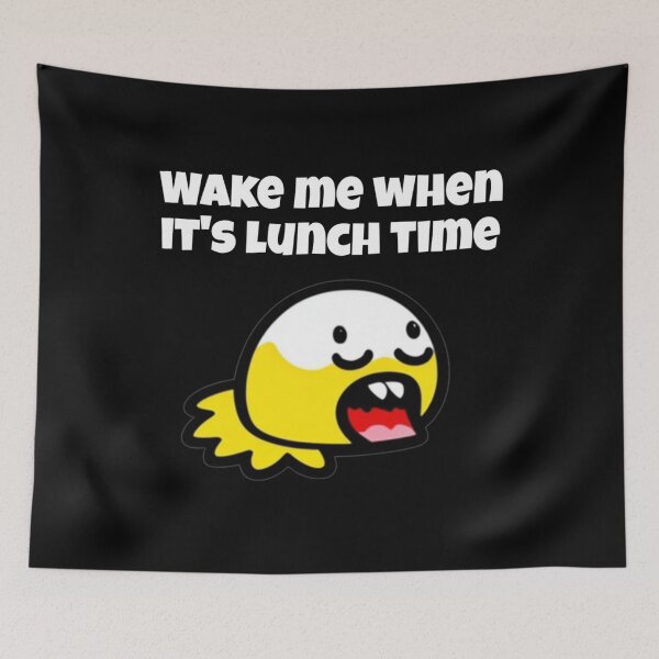 Item preview, Wake me up when it's lunch -time  designed and sold by Roxburylane.