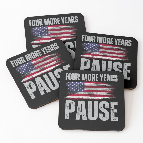 Item preview, "Four More Years Pause" Political Wit Graphic Tee designed and sold by AI-volution.