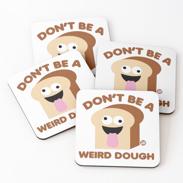 Item preview, WEIRD DOUGH designed and sold by TODD GOLDMAN.