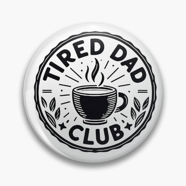 Item preview, Tired Dad Club Logo 4 Black designed and sold by Lichtbildfang.
