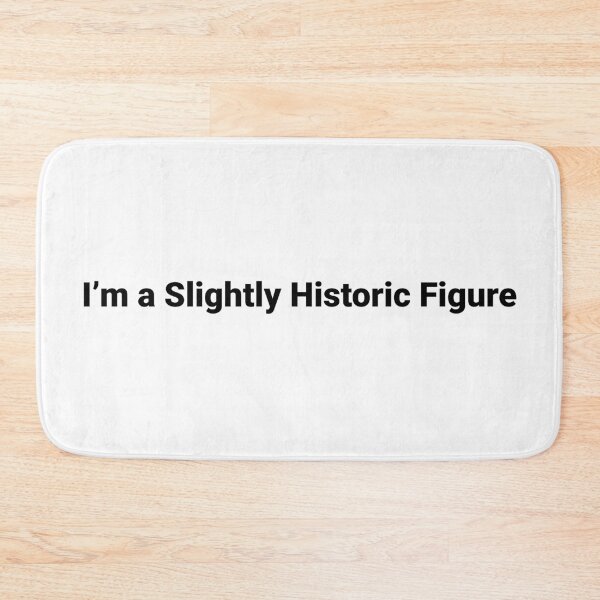 Item preview, Slightly Historic Figure designed and sold by ElBlancos.