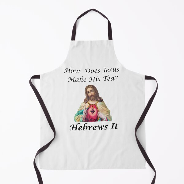 Item preview, Jesus Tea Pun, Hebrews It designed and sold by FireSisters.
