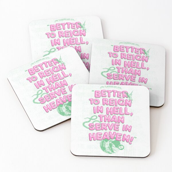 Item preview, Better to Reign in Hell! designed and sold by Shapes & Fragments.