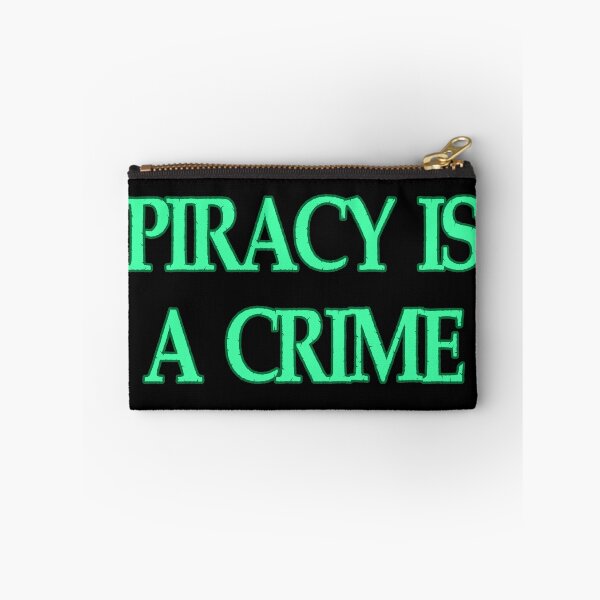 Item preview, PIRACY IS A CRIME in seafoam teal green blue designed and sold by Michael Stewart.