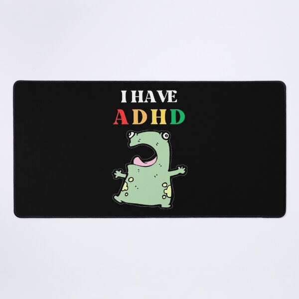 Item preview, I Have ADHD - Neurodivergent Relatable Neurodiversity Funny Quote designed and sold by Maviartig.