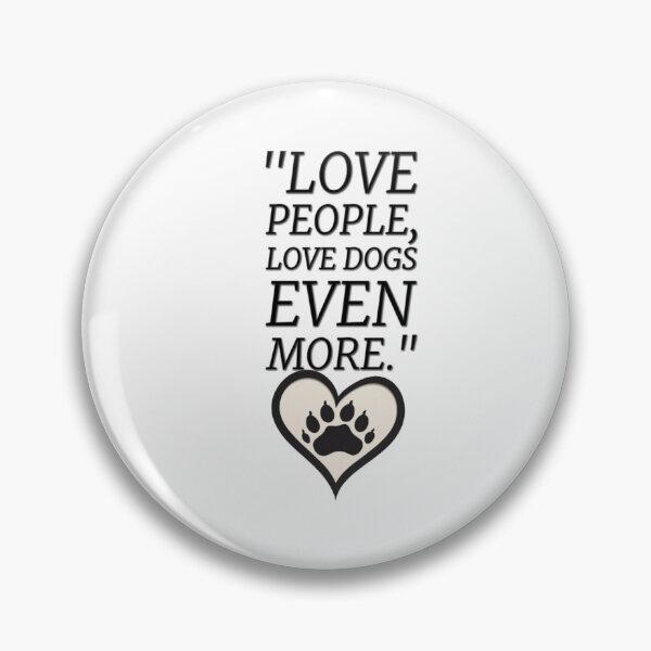 Item preview, "love people, love dogs even more." designed and sold by NorthStar-Shop.
