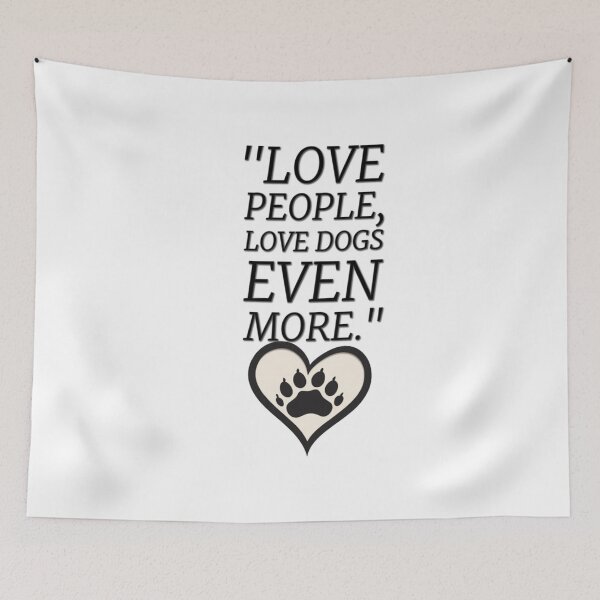 Item preview, "love people, love dogs even more." designed and sold by NorthStar-Shop.