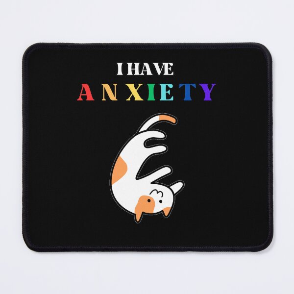 Item preview, I Have Anxiety - Neurodivergent Relatable Neurodiversity Funny Quote designed and sold by Maviartig.