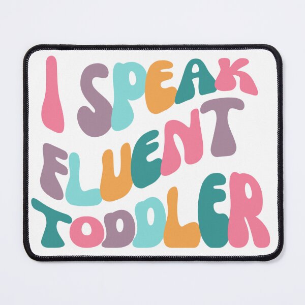 Item preview, Funky Groovy I Speak Fluent Toddler designed and sold by FireSisters.