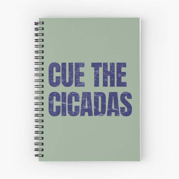 Item preview, Cue The Cicadas Simple Funny Text  designed and sold by HowToCanadian.