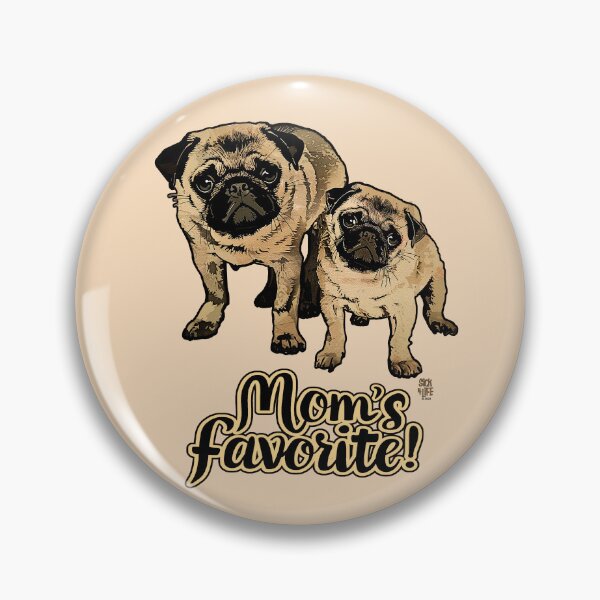 Item preview, Mom's Favorite Pug with Pug Puppy - Mother's Favorite Dog Gift designed and sold by Sick-4-Life.