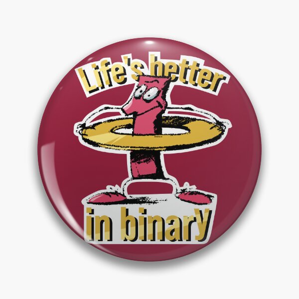Item preview, Life's better in binary designed and sold by burbuja.