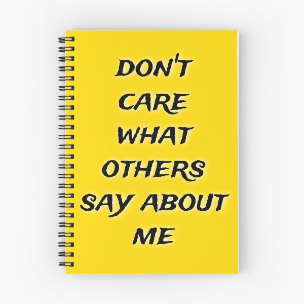 Item preview, I don't care what others say about me  designed and sold by Shadyshoo.