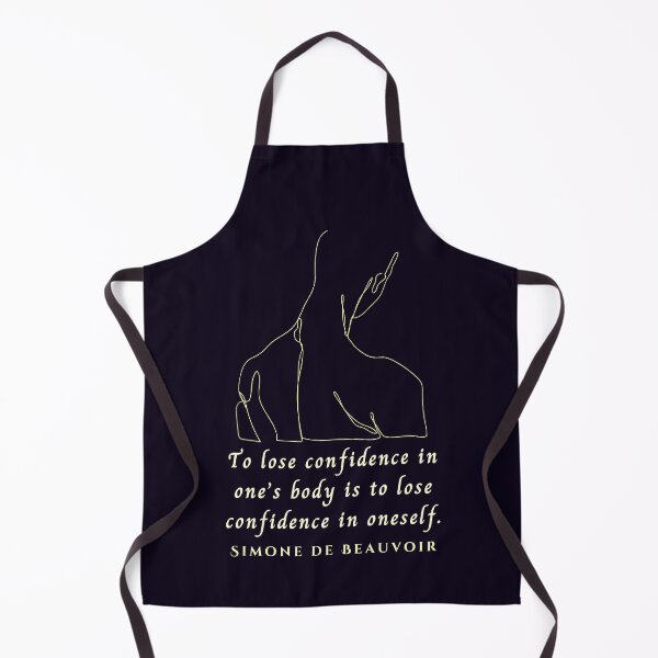 Item preview, Simone de Beauvoir quote: To lose confidence in one's body is to lose confidence in oneself. designed and sold by artbleed.