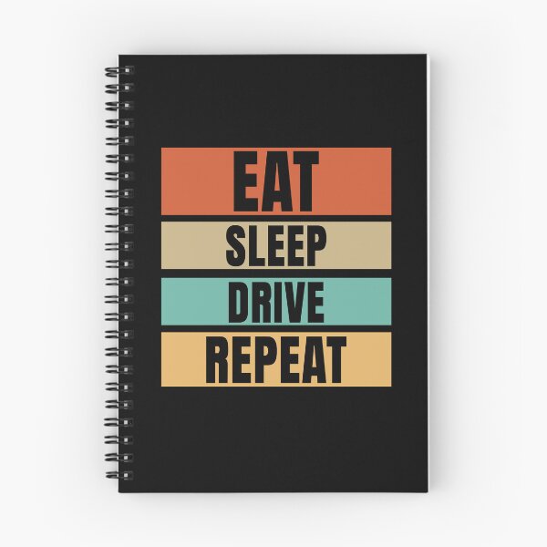 Item preview, Eat, Sleep, Drive, Repeat. Trucker Birthday designed and sold by DomTeesHaven.