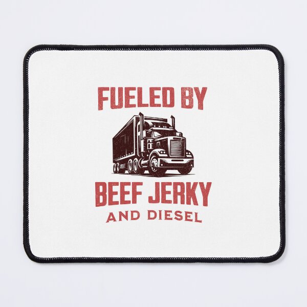 Item preview, Fueled By Beef Jerky And Diesel Trucker Birthday designed and sold by DomTeesHaven.