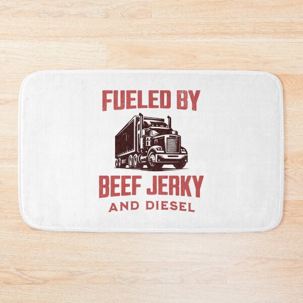 Item preview, Fueled By Beef Jerky And Diesel Trucker Birthday designed and sold by DomTeesHaven.