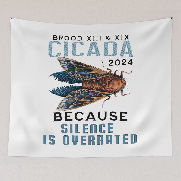 Item preview, CICADA BECAUSE SILENCE IS OVERRATED 2024 designed and sold by justyna-s28.