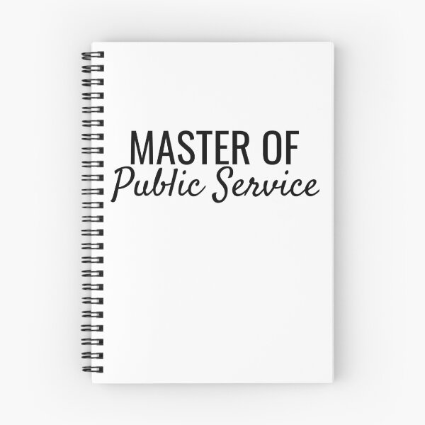 Item preview, Master of Public Service designed and sold by SarahJisri.