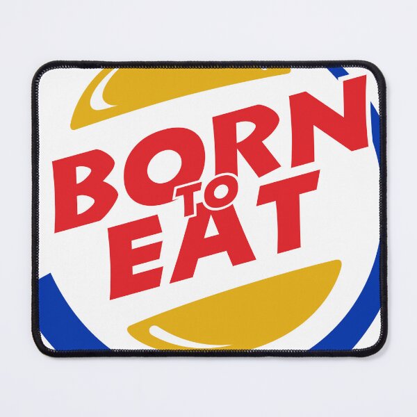 Item preview, Born to eat funnyburger designed and sold by TeeHouse-Design.