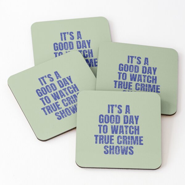 Item preview, True Crime It's A Good Day To Watch True Crime Shows designed and sold by HowToCanadian.