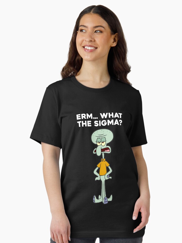 Thumbnail 1 of 7, Essential T-Shirt, Squidward Erm What The Sigma Meme. Viral Social Media Brain Rot. Sigma Male Humor designed and sold by SillyMerchant.