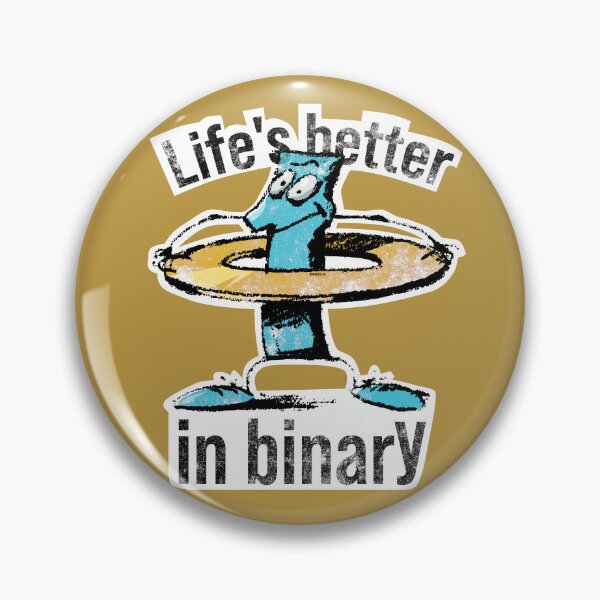 Item preview, Life's better in binary designed and sold by burbuja.