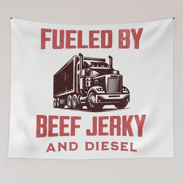 Item preview, Fueled By Beef Jerky And Diesel Trucker Birthday designed and sold by DomTeesHaven.