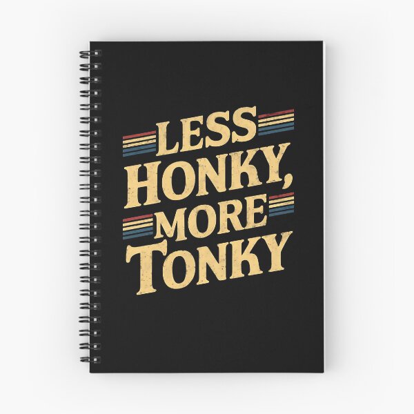 Item preview, Less Honky, More Tonky Trucker Birthday designed and sold by DomTeesHaven.