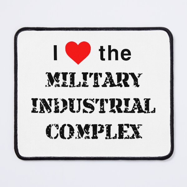 Item preview, I love the military industrial complex (black letting) designed and sold by CapitalPigDog.
