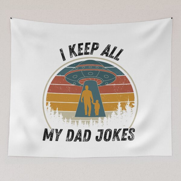 Item preview, I Keep All my Dad Funny Jokes Abduction Vintage designed and sold by Miumed.