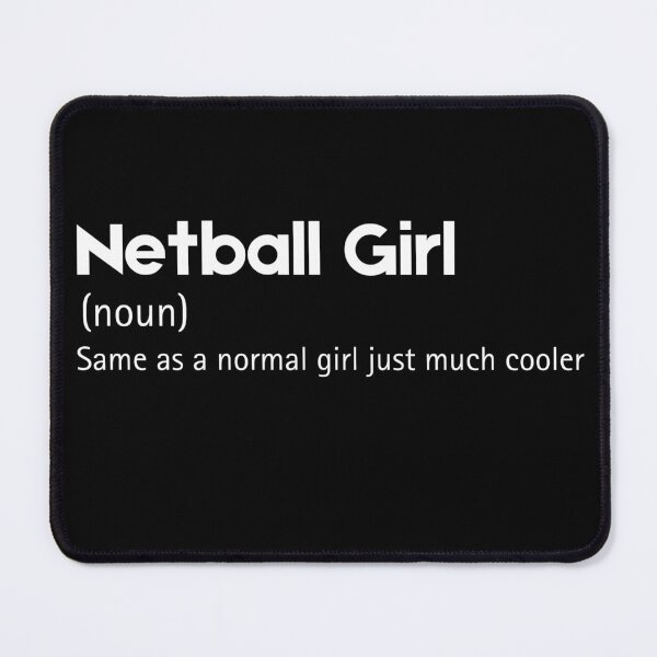 Item preview, Netball Girl Definition Funny & Sassy Design designed and sold by FeatSky.