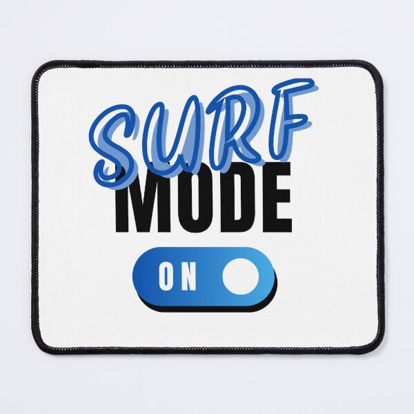 Item preview, Surf Mode On designed and sold by Williams Designz.