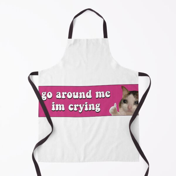 Item preview, Go Around Me I'm Crying Funny Meme Cat Bumper designed and sold by fanky-bumper.