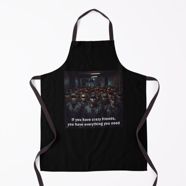 Item preview, When you have crazy friends, you have everything you need designed and sold by hhh-art.