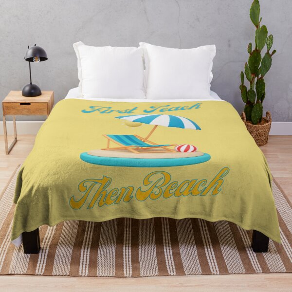 Item preview, First Teach Then Beach designed and sold by Pine-Shop.
