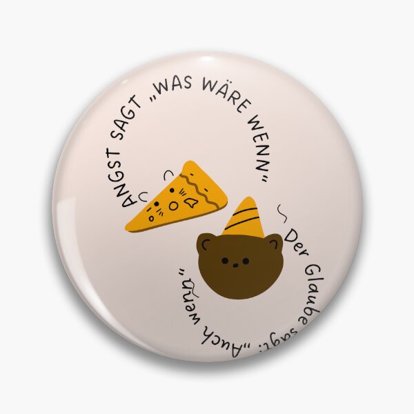 Item preview, Angst sagt "Was wäre wenn", Glaube sagt "Auch wenn" | Cute Joyful Pizza and Bear Party Illustration designed and sold by RM-Journey.