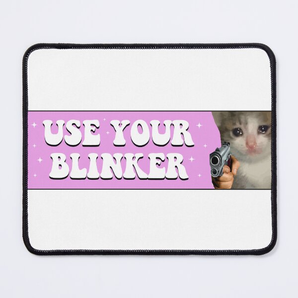 Item preview, use your blinker funny car bumper designed and sold by fanky-bumper.