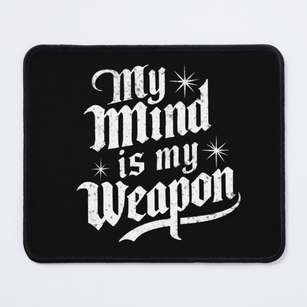 Item preview, my mind is my weapen designed and sold by MABROTH.