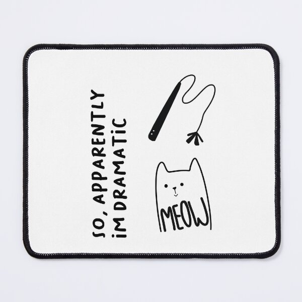 Item preview, so, apparently im dramatic | Black Line Cat Illustration designed and sold by RM-Journey.