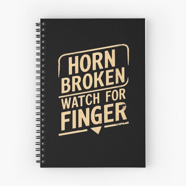 Item preview, Horn Broken, Watch For Finger. Trucker Birthday designed and sold by DomTeesHaven.