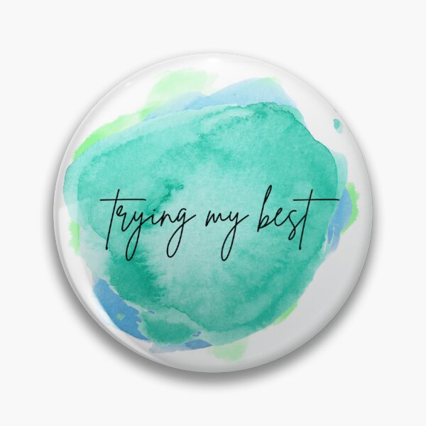 Item preview, Trying My Best designed and sold by hakunamatata72.