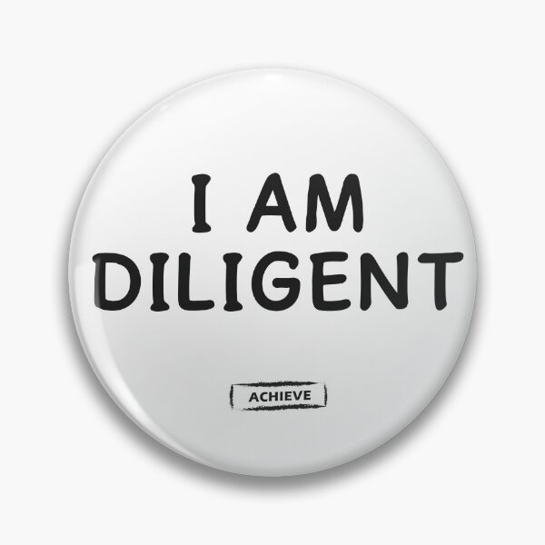 Item preview, I Am Diligent designed and sold by Limerich.