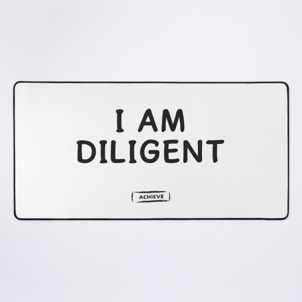 Item preview, I Am Diligent designed and sold by Limerich.