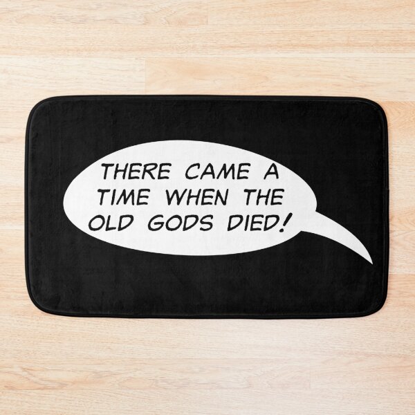 Item preview, There Came A Time When The Old Gods Died designed and sold by kryten4k.