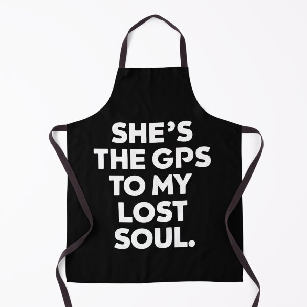 Item preview, She`s the GPS to my lost Soul, Retro Typographic Dark Color Funny Couple Design designed and sold by Raise2Shine.