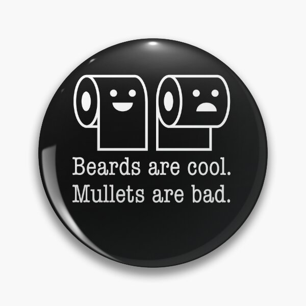 Item preview, Beard are Cool Mullets are Bad Toilet Paper Forward Backward designed and sold by elderberry.
