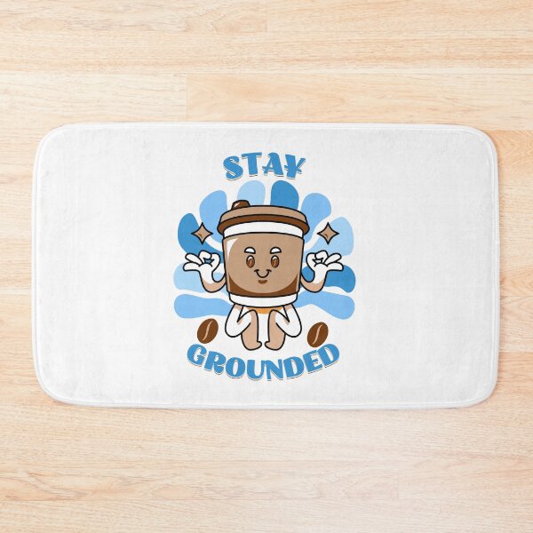Item preview, Stay grounded designed and sold by BritishDelights.