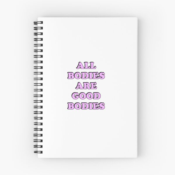 Item preview, All bodies are good bodies designed and sold by Inspirationmotivation.