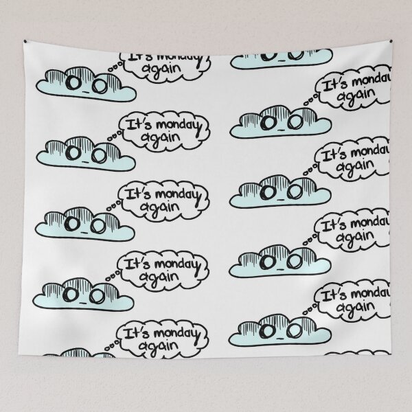Item preview, Its Monday Again designed and sold by Sribbles.